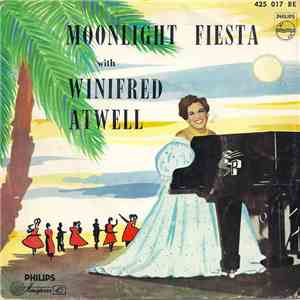 Winifred Atwell - Moonlight Fiesta With Winifred Atwell