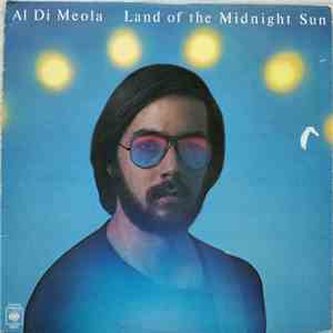 Al Di Meola - Land Of The Midnight Sun