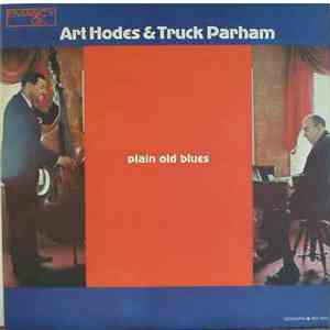 Art Hodes & Truck Parham - Plain Old Blues