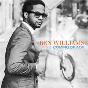 Ben Williams  - Coming Of Age