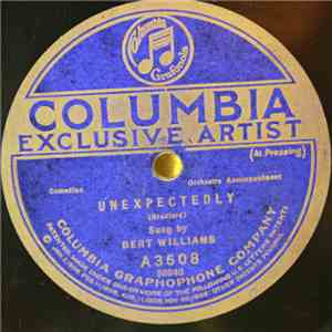Bert Williams - Brother Low Down / Unexpectedly