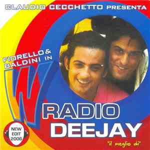 Claudio Cecchetto, Fiorello, Marco Baldini - W Radio Deejay 