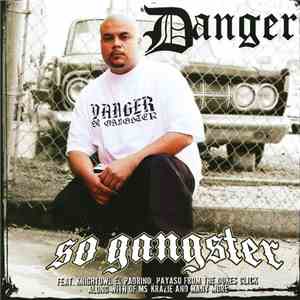 Danger - So Gangster