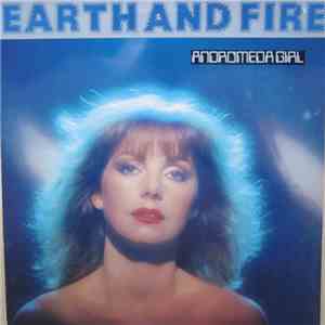 Earth And Fire - Andromeda Girl