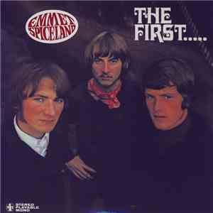 Emmet Spiceland - The First.....