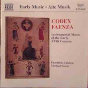 Ensemble Unicorn • Michael Posch - Codex Faenza (Instrumental Music Of The  ...