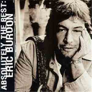 Eric Burdon - Absolutely The Best: Eric Burdon