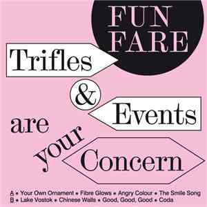 Fun Fare  - Trifles & Events Are Your Concern