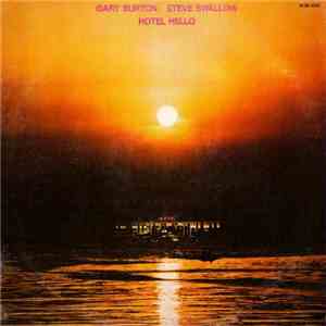 Gary Burton, Steve Swallow - Hotel Hello