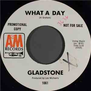 Gladstone  - What A Day