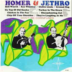 Homer & Jethro - Don't Be Cornfused