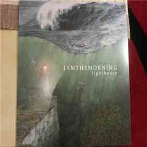 Iamthemorning - Lighthouse