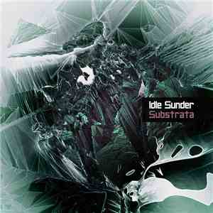 Idle Sunder - Substrata