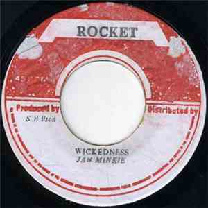 Jah Minkie - Wickedness