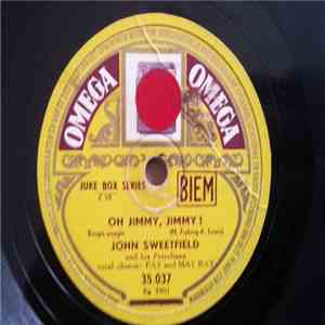 John Sweetfield And His Petrolians - Sally / Oh Jimmy, Jimmy !