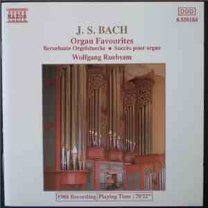 J.S. Bach, Wolfgang Ruebsam - Organ Favourites