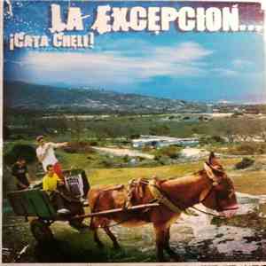 La Excepcion - ¡Cata Cheli!
