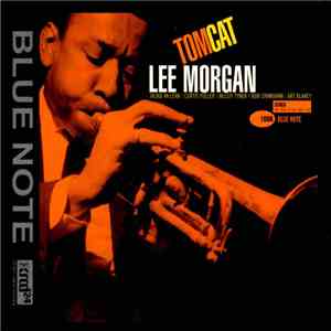 Lee Morgan - Tom Cat