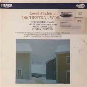 Leevi Madetoja - Orchestral Works