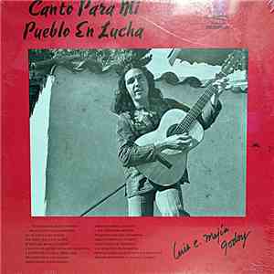 Luis E, Mejia Godoy - Canto Para Mi Pueblo En Lucha
