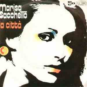 Marisa Sacchetto - La Città