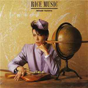 Masami Tsuchiya - Rice Music