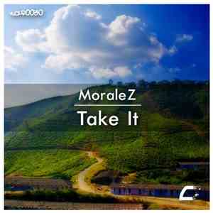 MoraleZ  - Take It