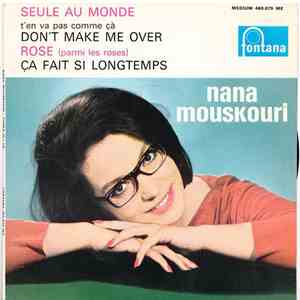Nana Mouskouri - T'en Va Pas Comme Çà (Don't Make Me Over)