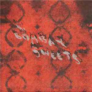 The Bombay Sweets - Doin' The Jerk At Dawn / Breath Control