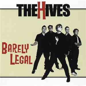 The Hives - Barely Legal