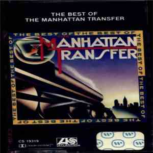 The Manhattan Transfer - The Best Of The Manhattan Transfer