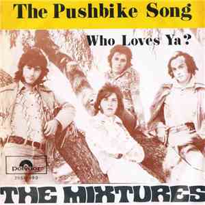 The Mixtures - The Pushbike Song