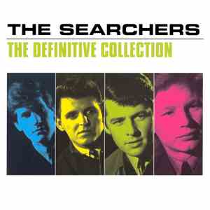 The Searchers - The Definitive Collection