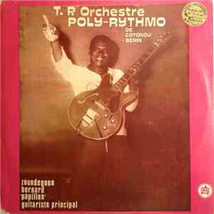 T.P. Orchestre Poly-Rythmo De Cotonou - Rep Pop. Du Benin - T.P. Orchestre  ...