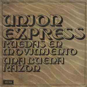 Union Express - Ruedas En Movimiento / Una Buena Razón