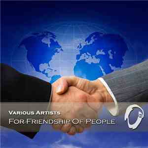 Various - For Friendship Of People