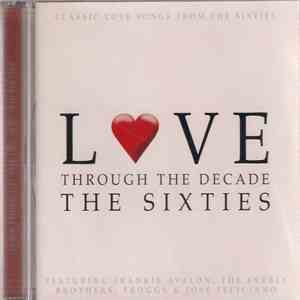 Various - Love Through The Decade - The Sixties