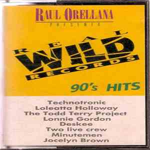 Various - Raul Orellana Presenta: 90's Hits