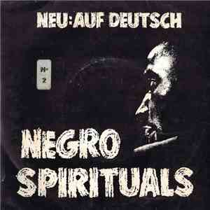 Vikar A. Bessire - Negro Spirituals Neu: Auf Deutsch No. 2