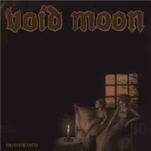 Void Moon  - Deathwatch