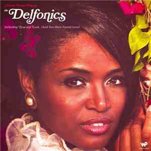 Adrian Younge Presents The Delfonics - Adrian Younge Presents The Delfonics