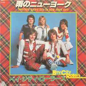 Bay City Rollers - Another Rainy Day In New York City
