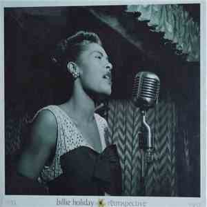 Billie Holiday - Rétrospective 1935-1952