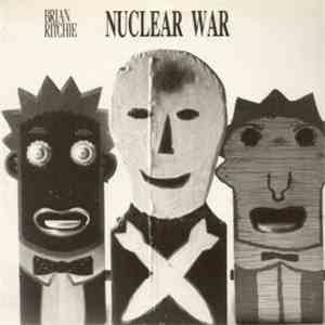 Brian Ritchie - Nuclear War