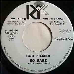 Bud Filmer - So Rare