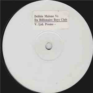Debbie Malone Vs Da Billionaire Boys Club - Rescue Me