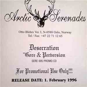 Desecration - Gore & Perversion