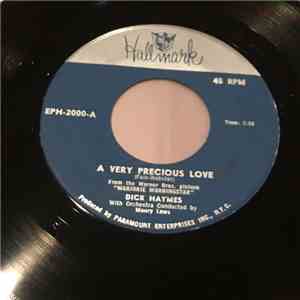 Dick Haymes - A Very Precious Love / The Long Hot Summer