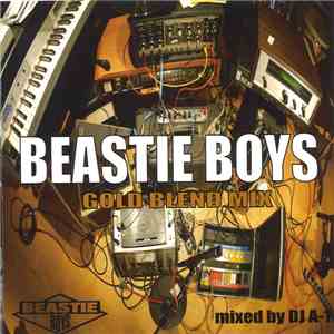 DJ A-1 - Beastie Boys Gold Blend Mix