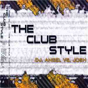 DJ. Angel vs. Josh - The Club Style